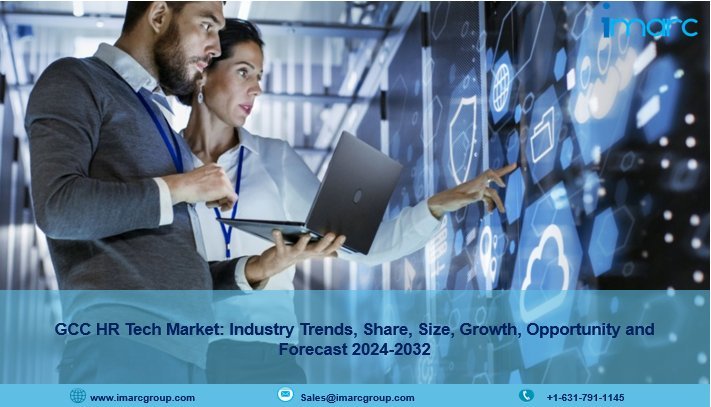 GCC HR Tech Market Size, Growth, Trends And Forecast 2024-2032
