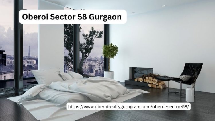 Oberoi Sector 58 Gurgaon |  2,3 & 4 BHK Flats