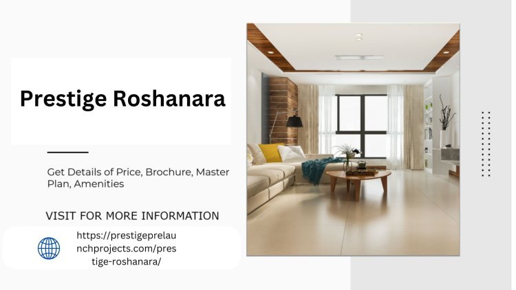 Prestige Roshanara in Bangalore Elevate Your Lifestyle