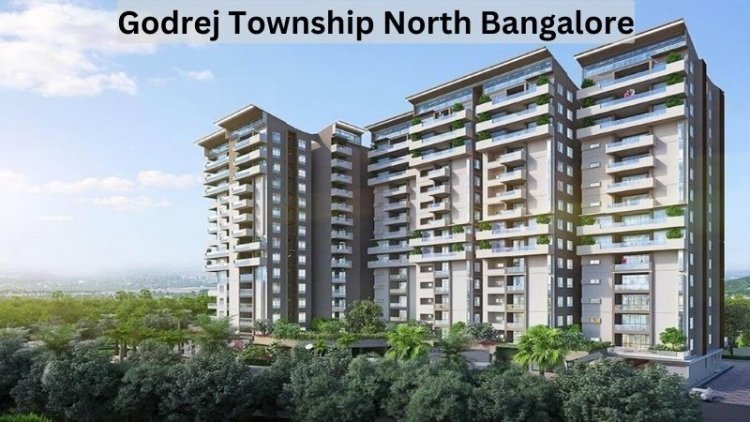 Godrej Township North Bangalore: Multi-Purpose Living Space