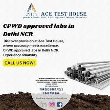 CPWD Approved Labs in Delhi NCR