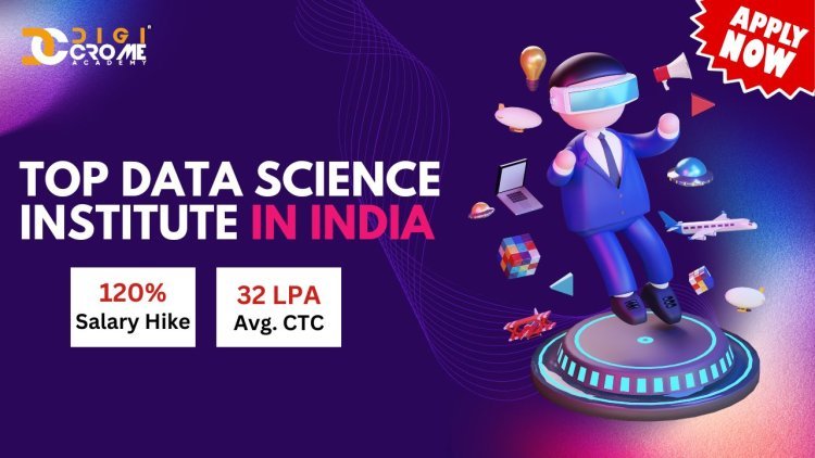 Best Institute for Data Science: Get in Touch for Your Future with Leading Programs | Digicrome