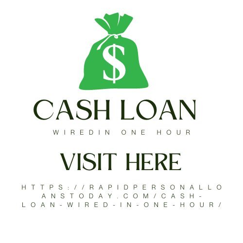 Cash Loans Wired in One Hour: Quick Financial Solutions for Urgent Needs
