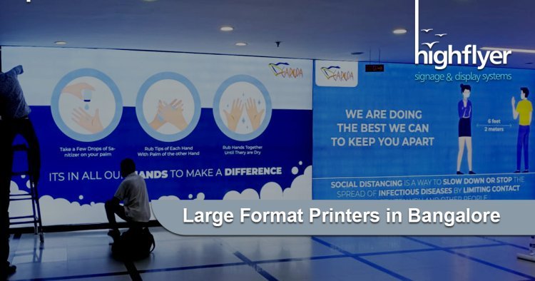 Unleash Creativity with Highflyer's Large Format Printers in Bangalore