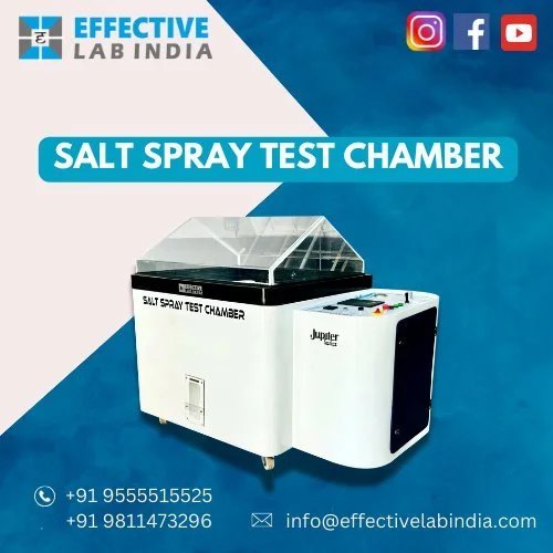 Technological Advancements in Salt Spray Chambers by Effective Lab India