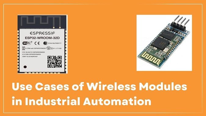Use Cases of Wireless Modules in Industrial Automation