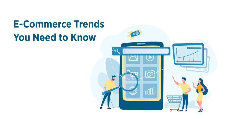 Exploring the Latest Market Trends in eCommerce: What You Need to Know