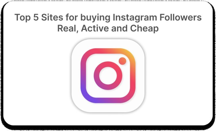 Unveiling the Top 5 Platforms to Buy Instagram Followers: Accelerate Your Social Media Impact Now