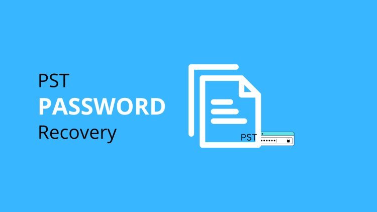 Have you lost Your Outlook PST Password?