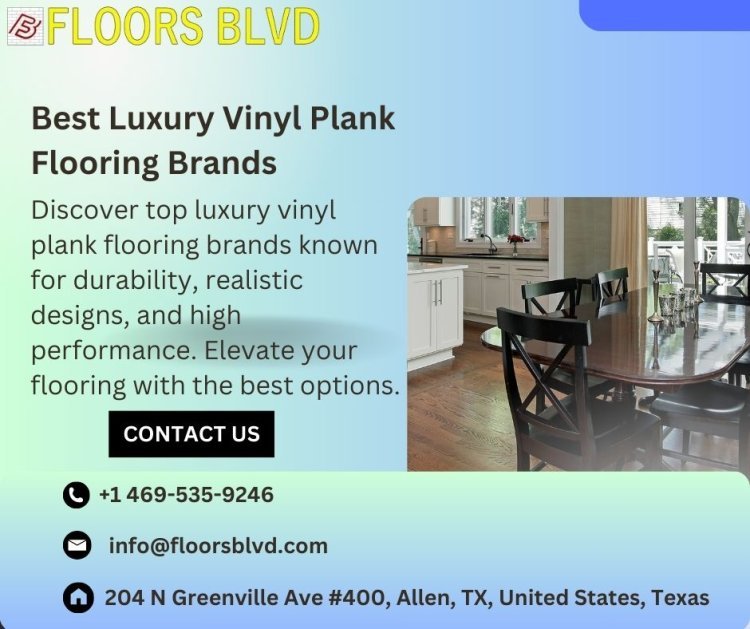 Best Luxury Vinyl Plank Flooring Brands and Kitchen Laminate Options