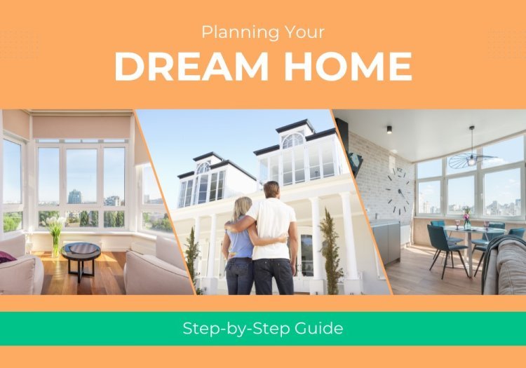 How to Plan the Perfect Dream Home Renovations on Any Budget