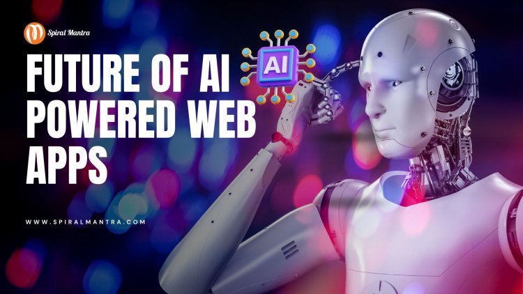 Future of AI-powered Web Apps