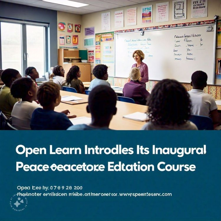 Open Learn Introduces Its Inaugural Peace Education Course