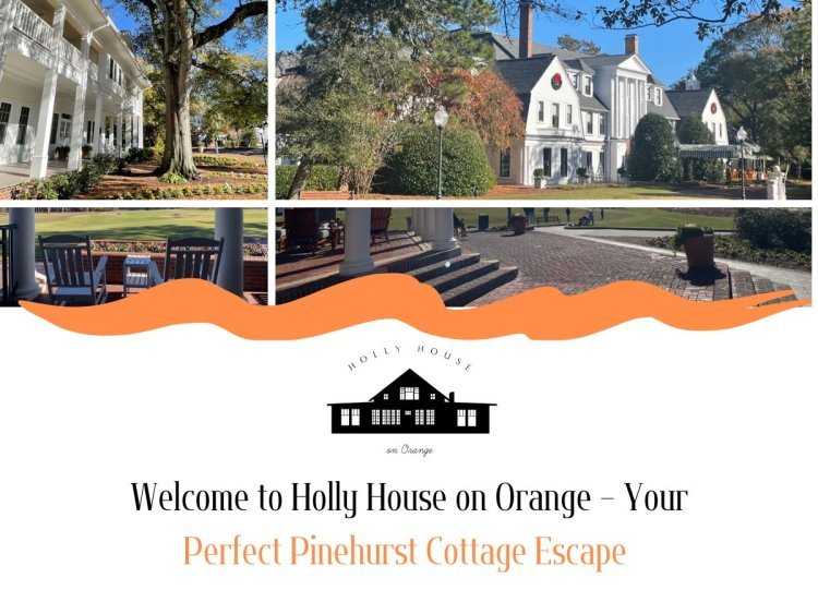 Enjoy a Relaxing Vacation in Pinehurst at Holly House on Orange