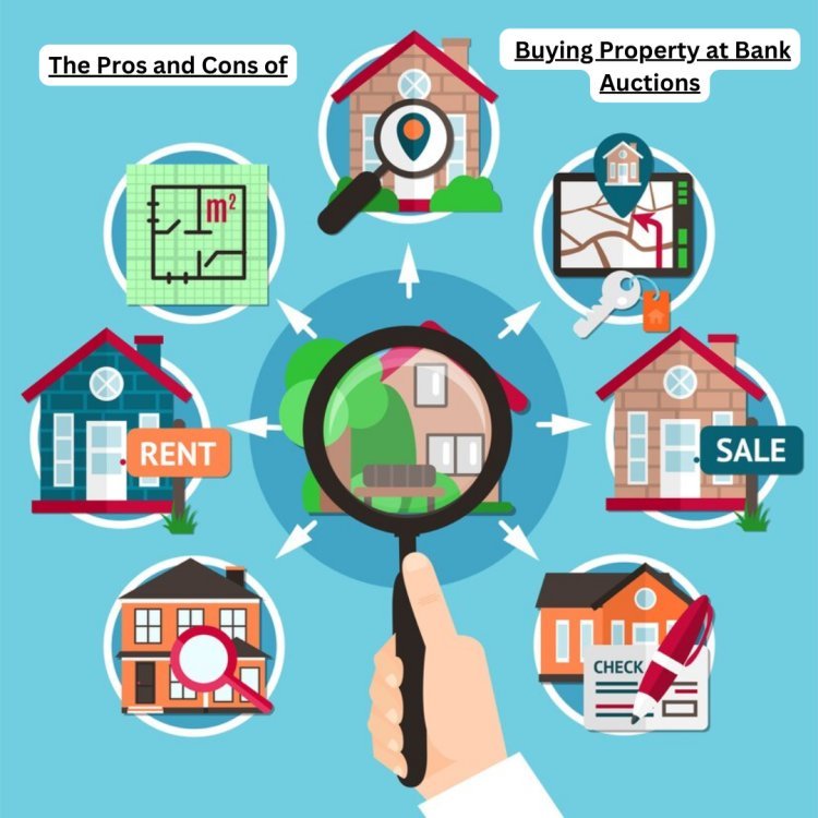 The Pros and Cons of Buying Property at Bank Auctions