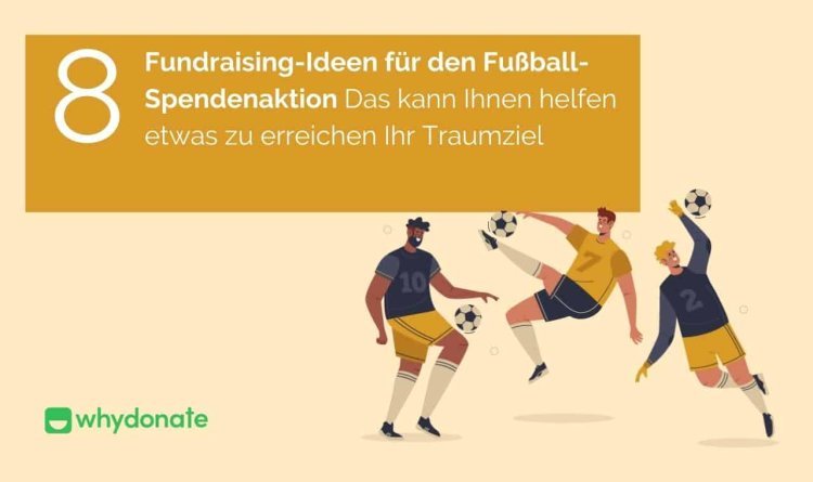 Blog über ideen verkaufsstand fußball+fundraising ideen kirche+ geld sammeln für hochzeit